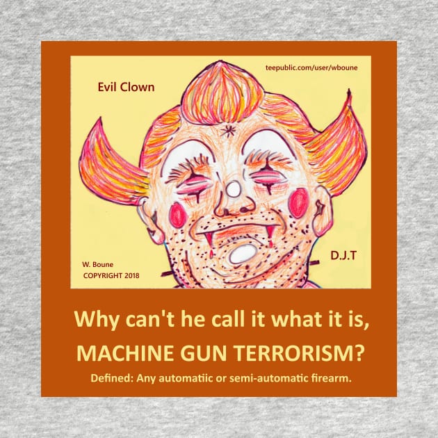 Machine Gun Terrorism? by wboune